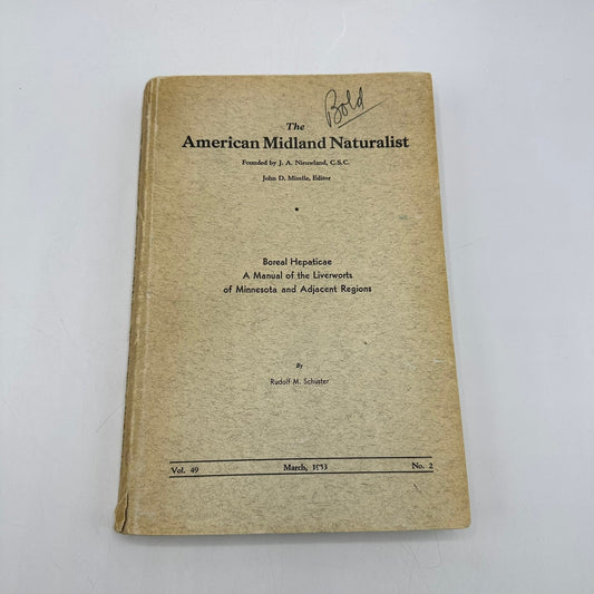 The American Midland Naturalist Vol 49 Rudolf M Schuster SIGNED Minnesota 1953