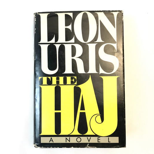 The Haj Leon Uris Middle East Isreal War Religion Thriller Historical Novel 1984