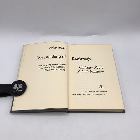The Teaching of Contempt Christian Roots of Anti-Semitism Jules Isaac Religion