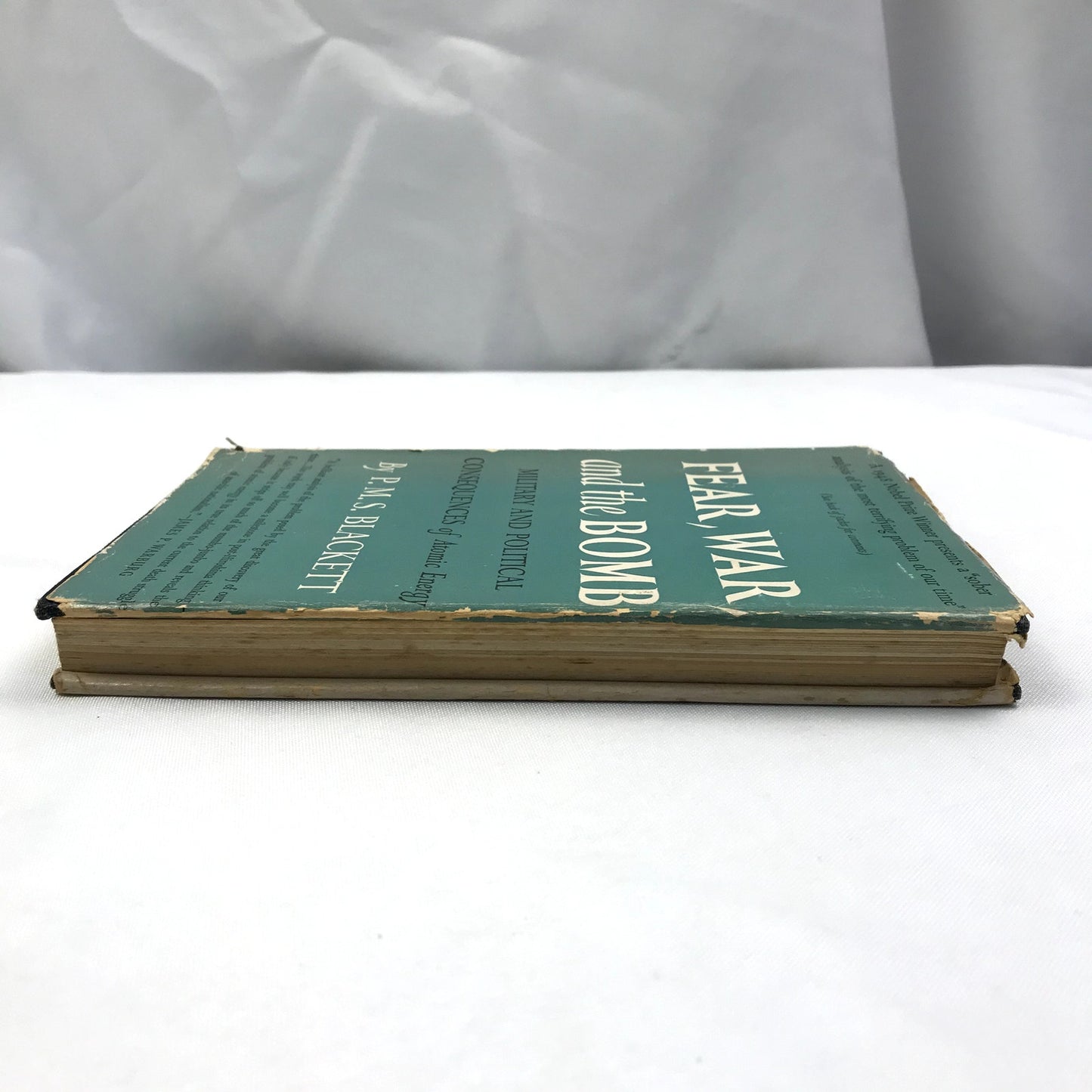 Fear, War, and the Bomb Hardcover Book by Patrick Maynard Stuart Blackett 1949