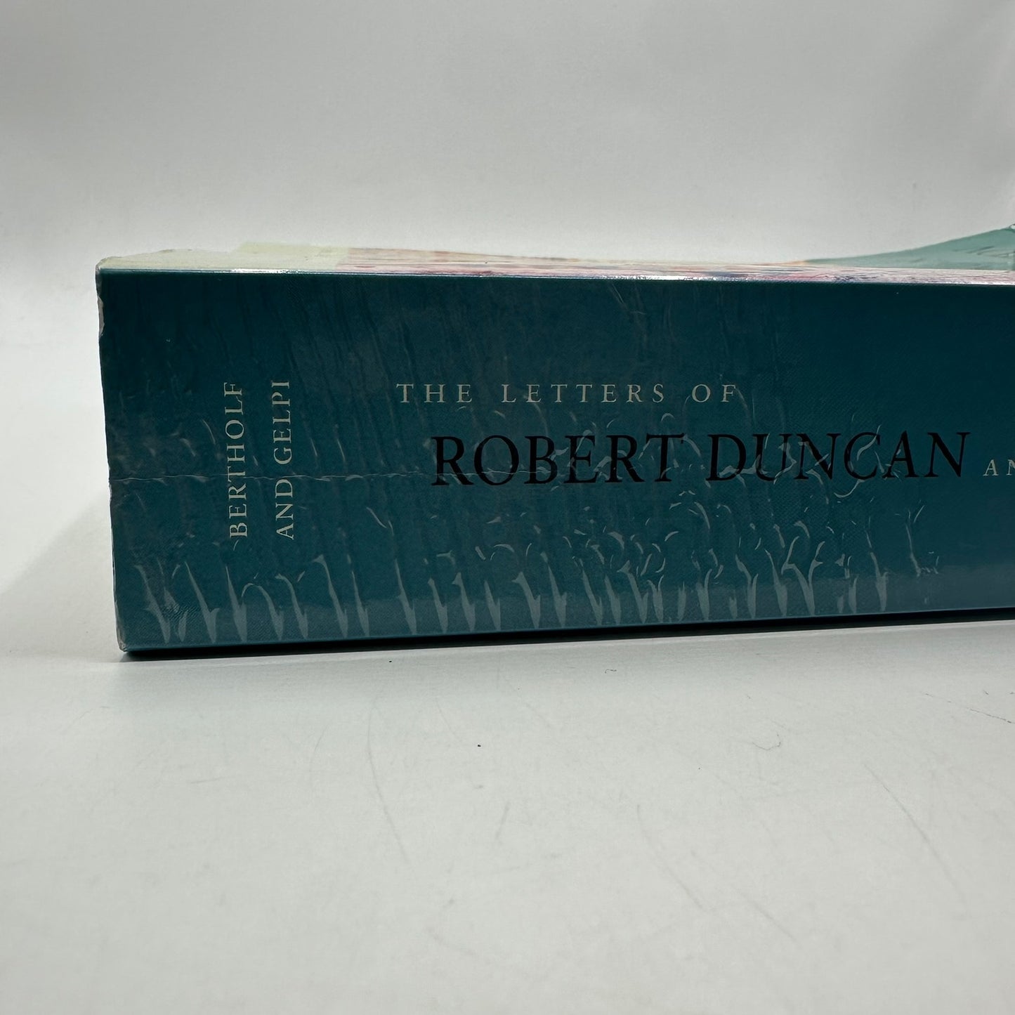 Letters of Robert Duncan and Denise Levertov Robert J. Bertholf and Albert Gelpi