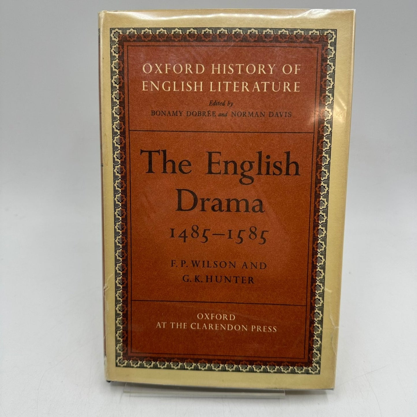 The English Drama 1485-1585 Wilson Hunter Oxford History of English Literature
