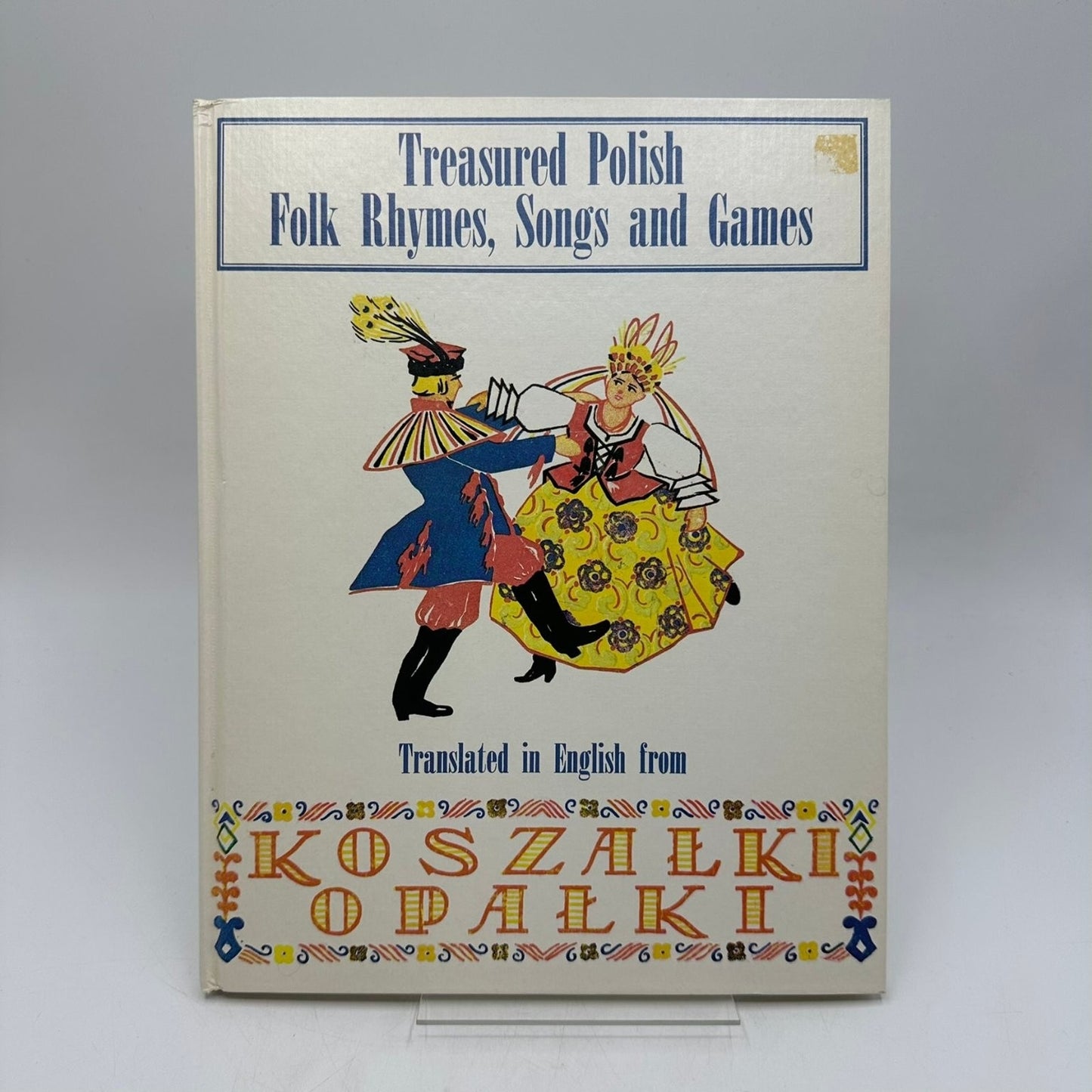 Treasured Polish Folk Rhymes Songs Games Zofia Rogoszówna 1976 First Edition