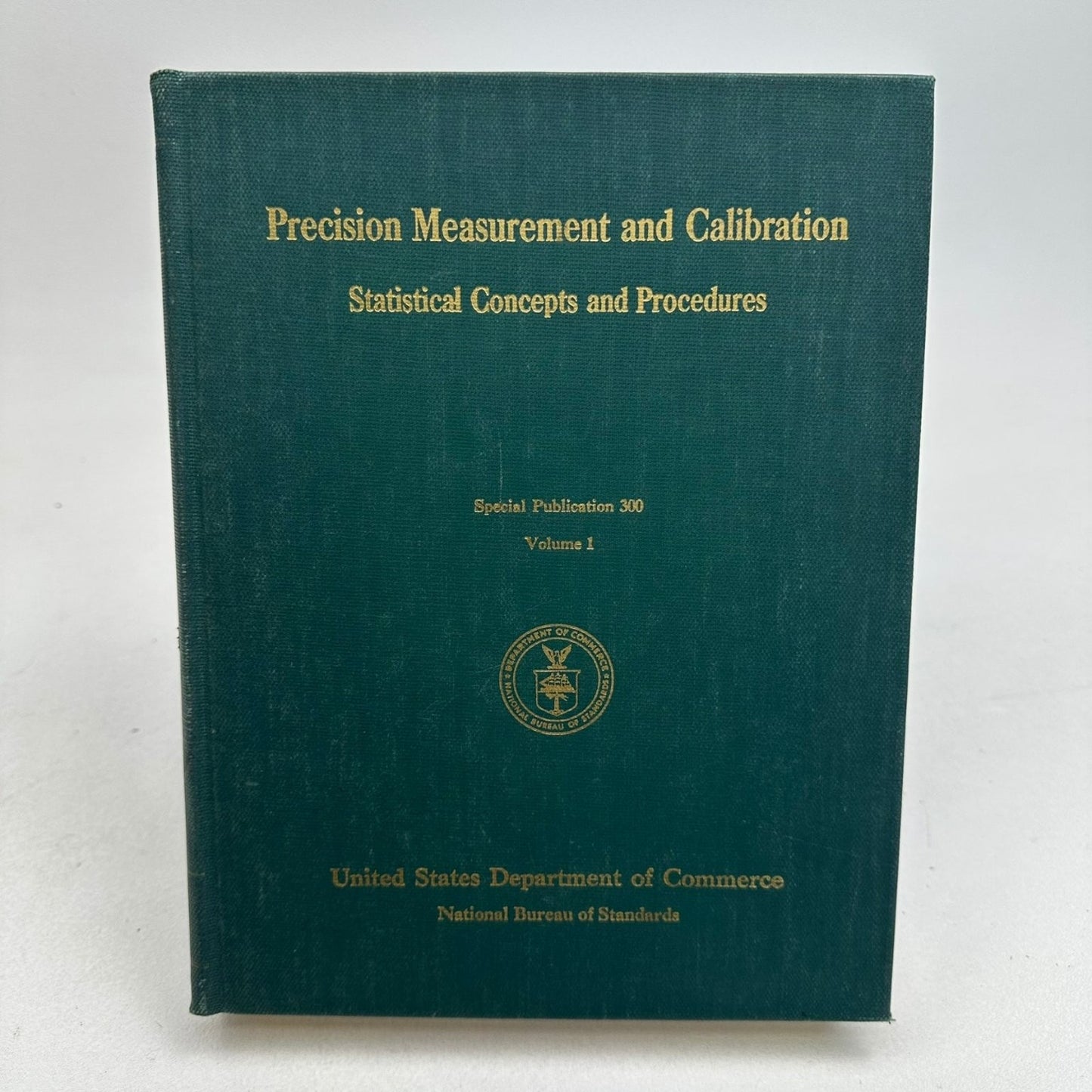 Precision Measurement & Calibration Ku 1969 Vol 1 NBS Statistical Concepts