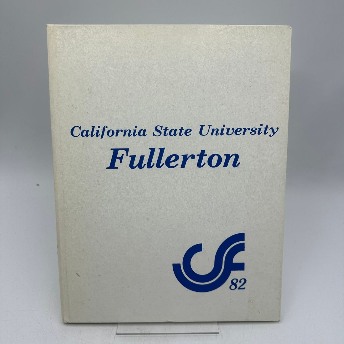 CSU Fullerton 1982 Yearbook California State University Annual Delma Studios