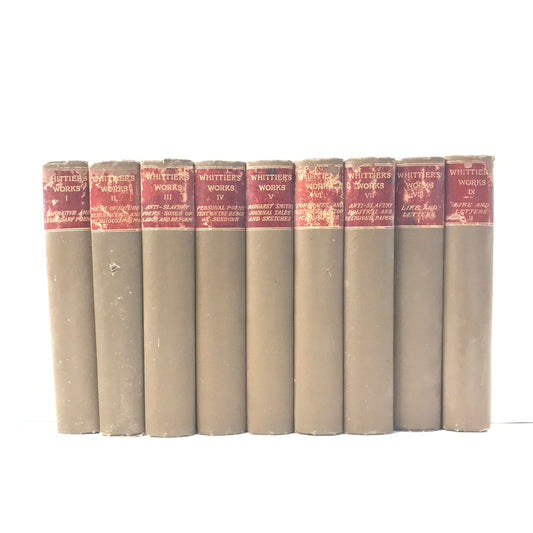 John Greenleaf Whittiers Works Volumes 1-9 Standard Library Edition Poetry Songs