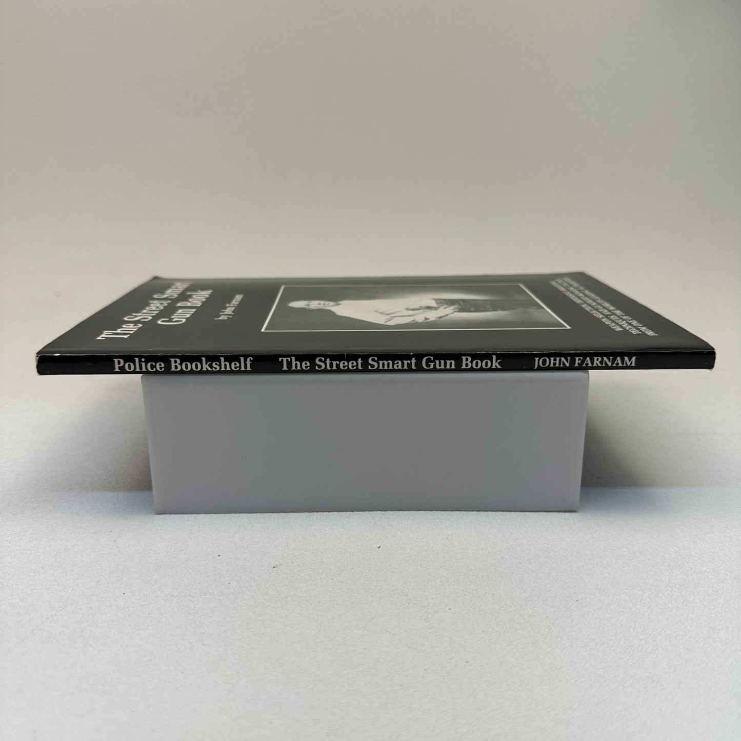 The Street Smart Gun Book John Farnam 1990 Second Edition Signed Police