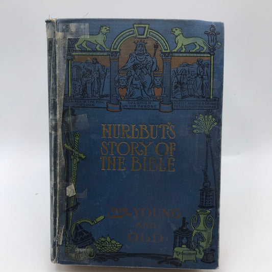 Hurlbuts Story of the Bible for Young and Old Self Pronouncing Jesse Lyman Faith