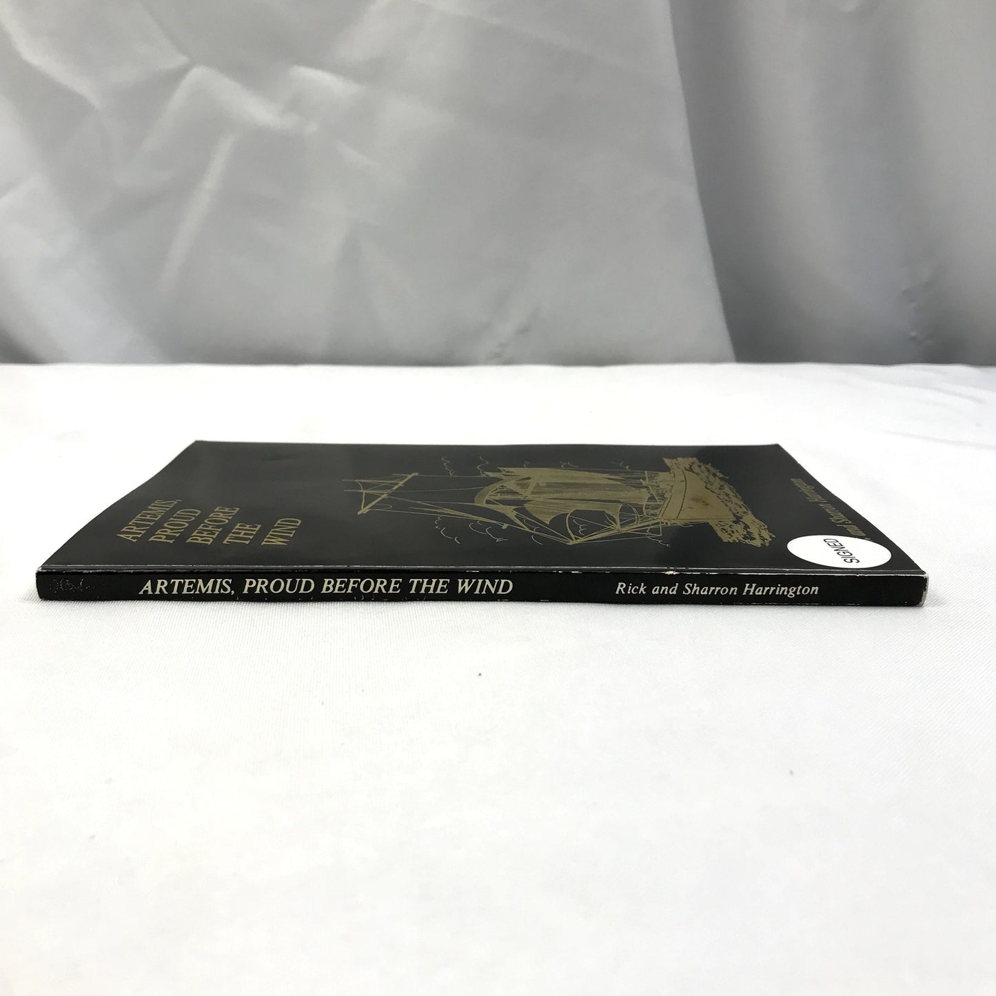 Artemis Proud Before the Wind Rick Sharron Harrington SIGNED Memorial Biography