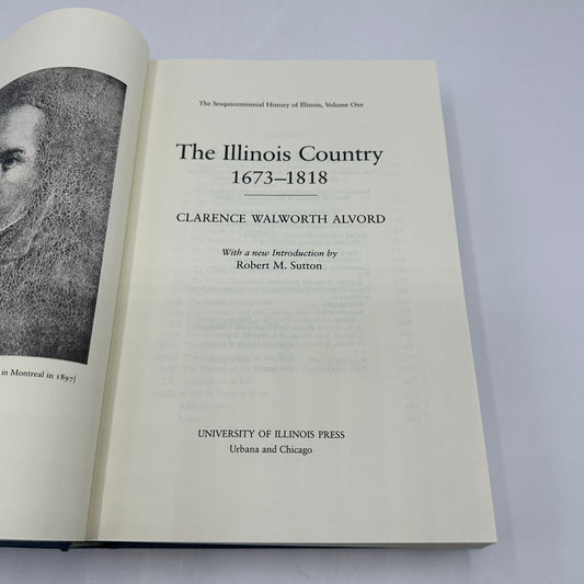 Illinois Country 1673-1818 Alvord 1987 History University of Illinois Press