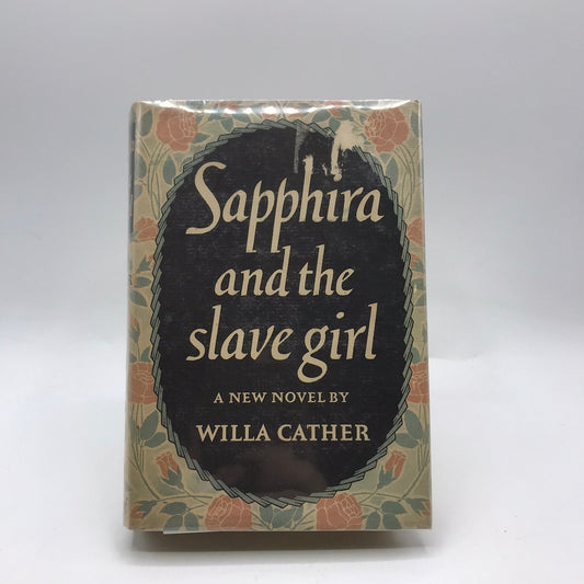 Sapphira and the Slave Girl Willa Cather 19th Century Classic Historical Novel