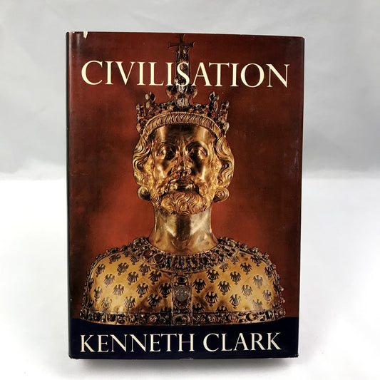 Civilisation A Personal View by Kenneth Clark Hardcover History Book 1969