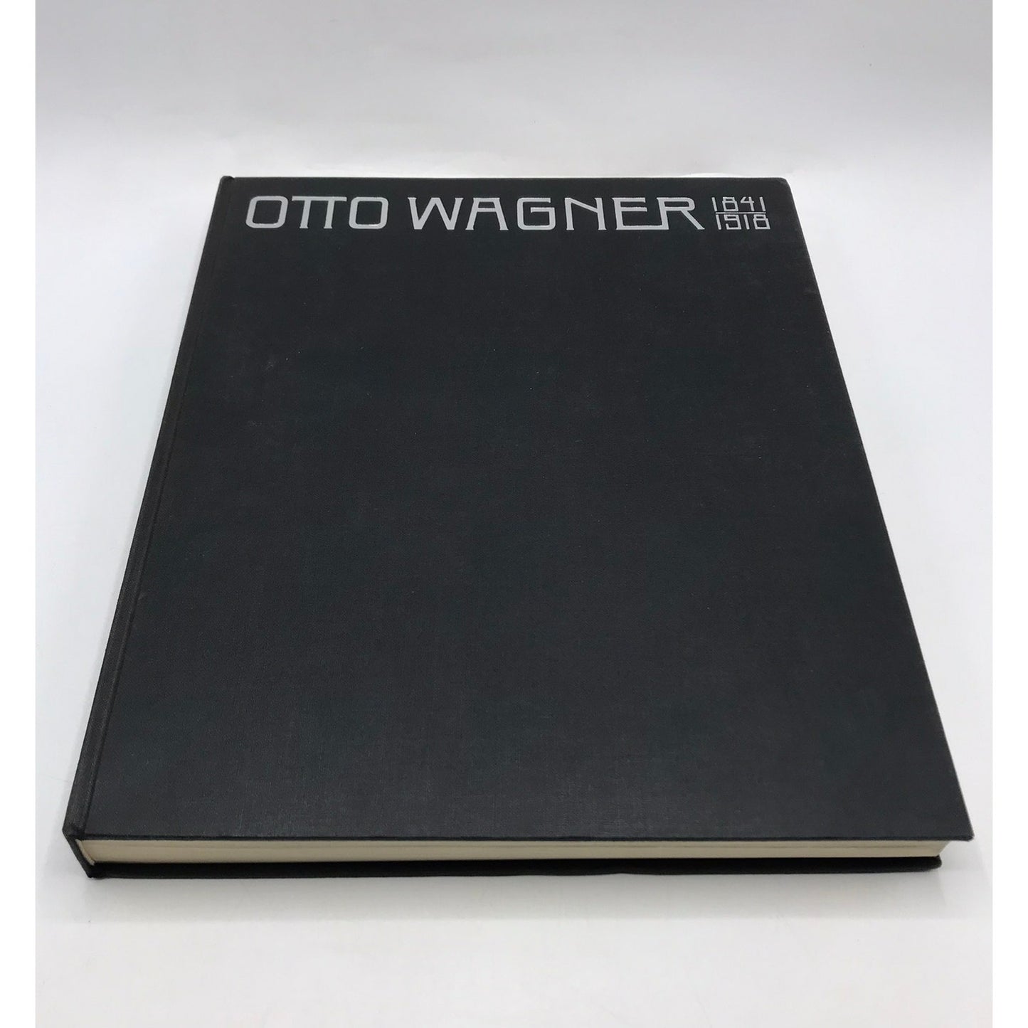 Otto Wagner 1841-1918 The Expanding City Beginning of Modern Architecture 1964