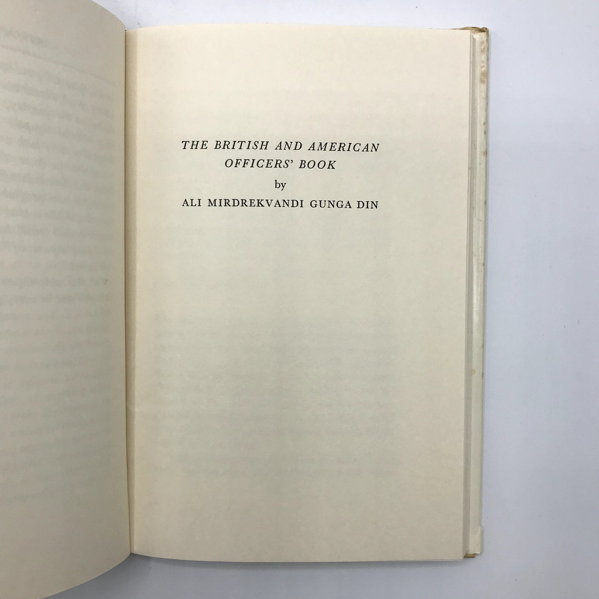 No Heaven For Gunga Din Hardcover Book by Ali Mirdrekvandi Gunga Din 1st Ed 1965