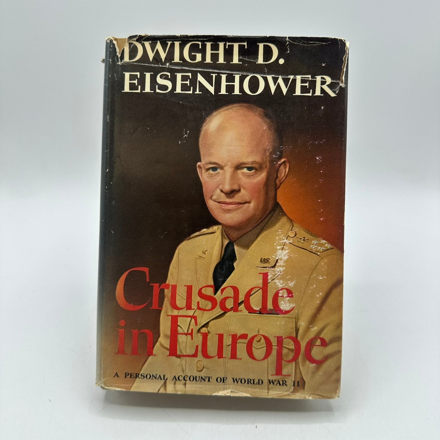 Crusade in Europe Personal Account of World War II Dwight D Eisenhower Biography