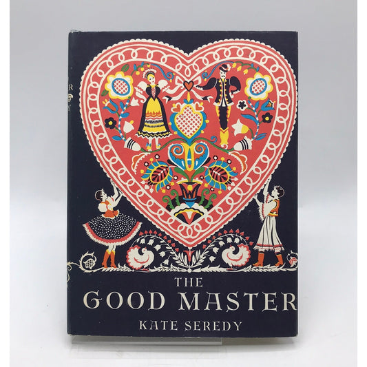 The Good Master Kate Seredy Historical Fiction Childrens Literature Adventure