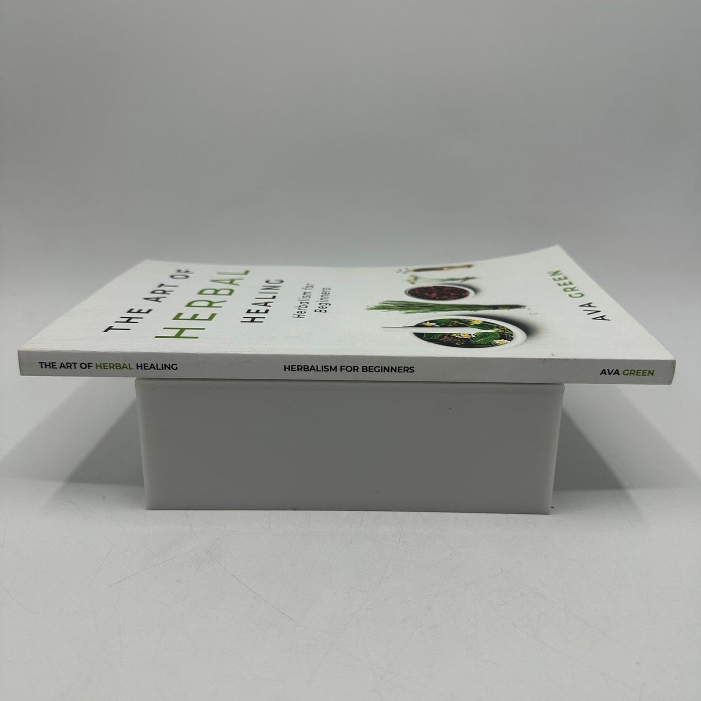 The Art of Herbal Healing Herbalism for Beginners Ava Green Alternative Medicine