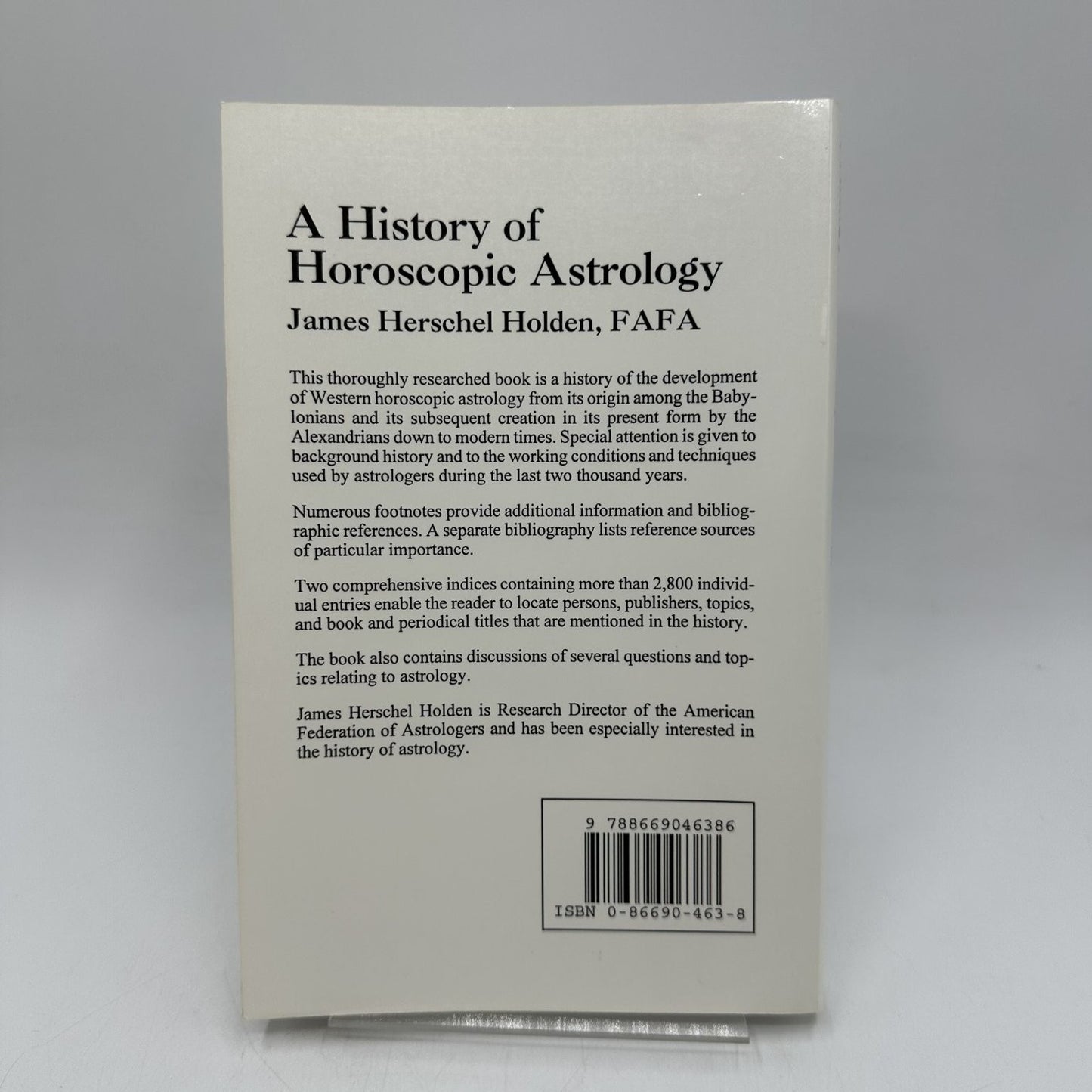 A History of Horoscopic Astrology James Holden 1996 First Printing AFA