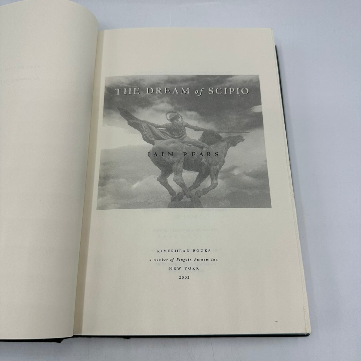 Dream of Scipio Iain Pears 2002 First Edition Signed Copy Riverhead Books