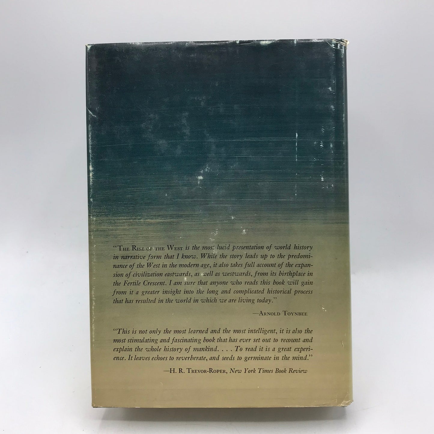 The Rise of the West William H McNeill A History of the Human Community Politics