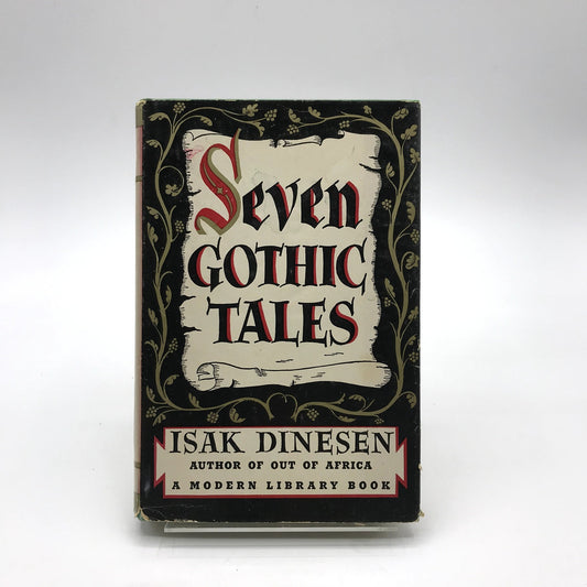 Seven Gothic Tales Short Stories Hardcover by Isak Dinesen 1961 Modern Library