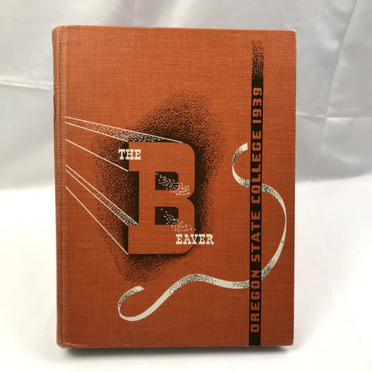 The Beaver 1939 Hardcover Yearbook Oregon State College Corvallis, OR