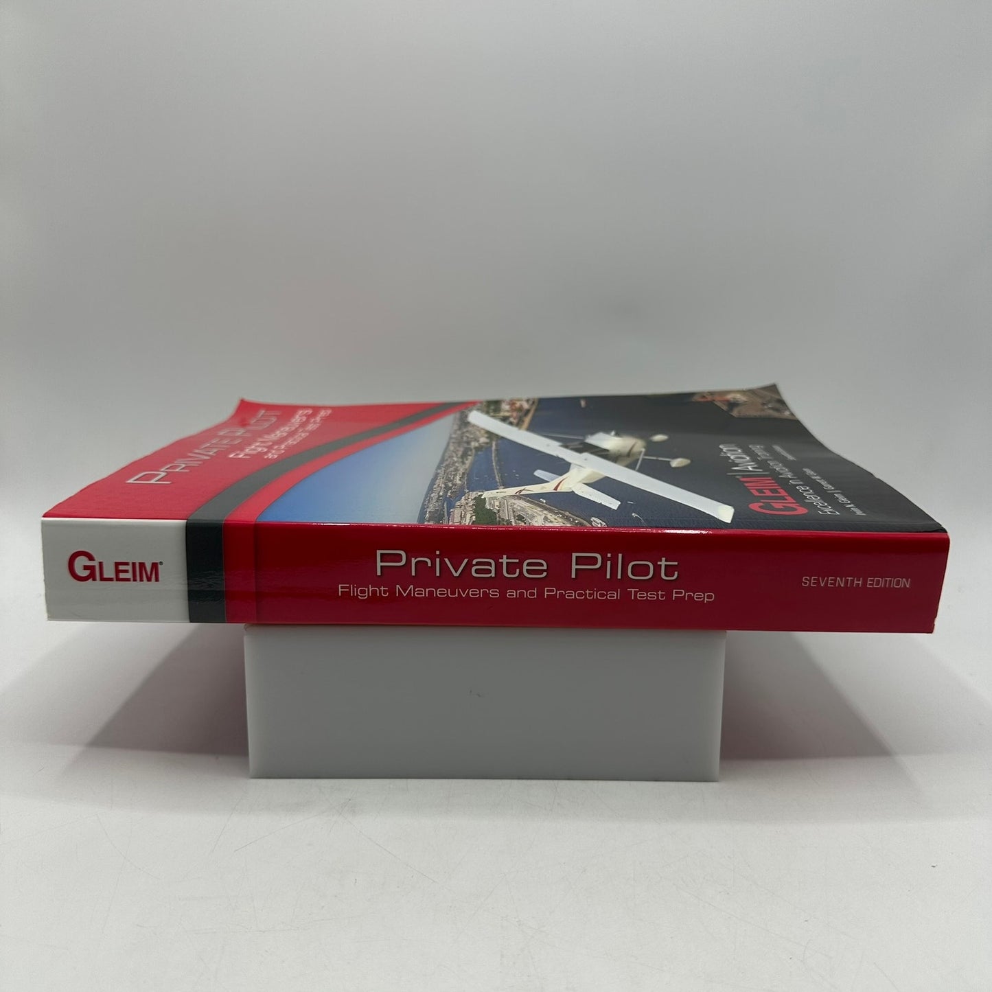 Private Pilot Flight Maneuvers and Practical Test Prep Irvin and Garrett W Gleim
