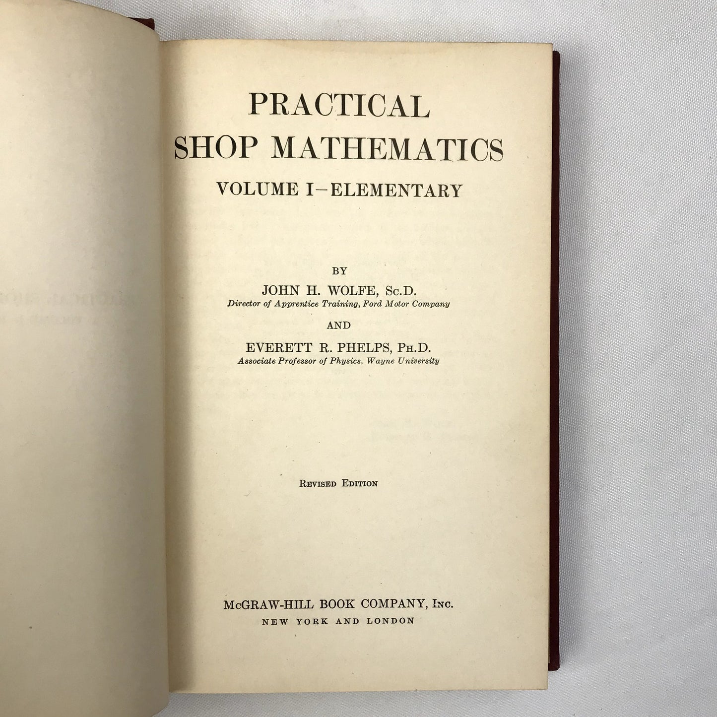 Practical Shop Mathematics Volume 1-Elementary by Wolfe & Phelps Hardcover 1939