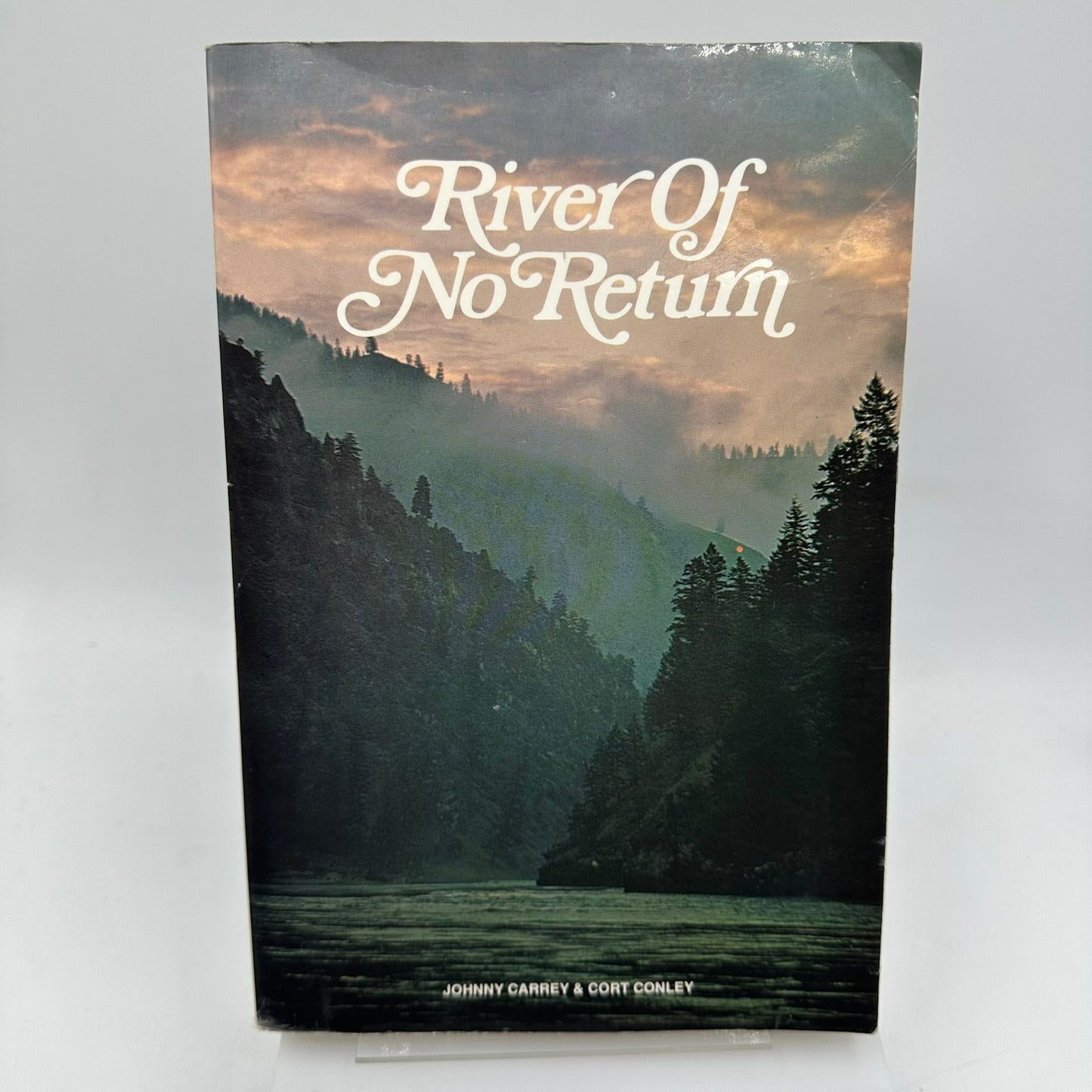 River of No Return Cort Conley and John Carrey Travel Literature Guidebook 1978