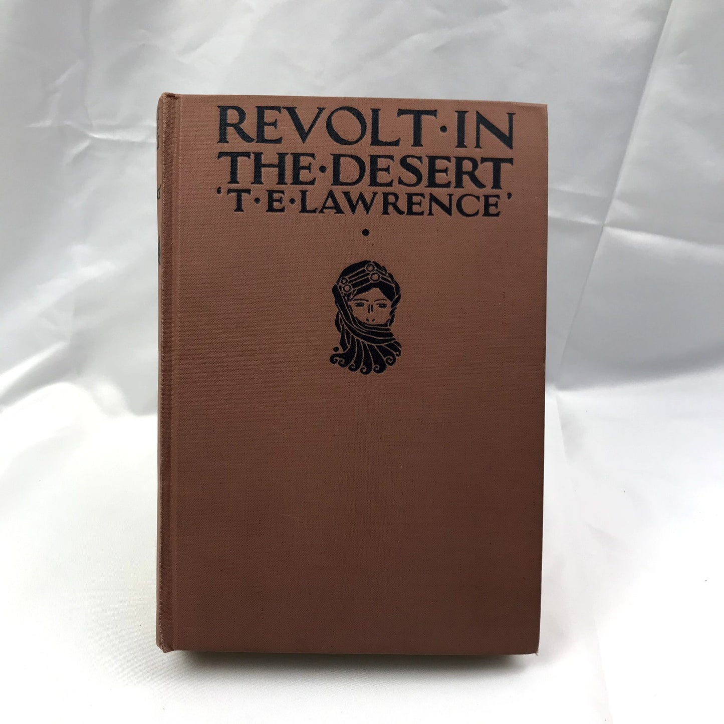 Revolt in the Desert First Edition Hardcover Book by Thomas Edward Lawrence 1927