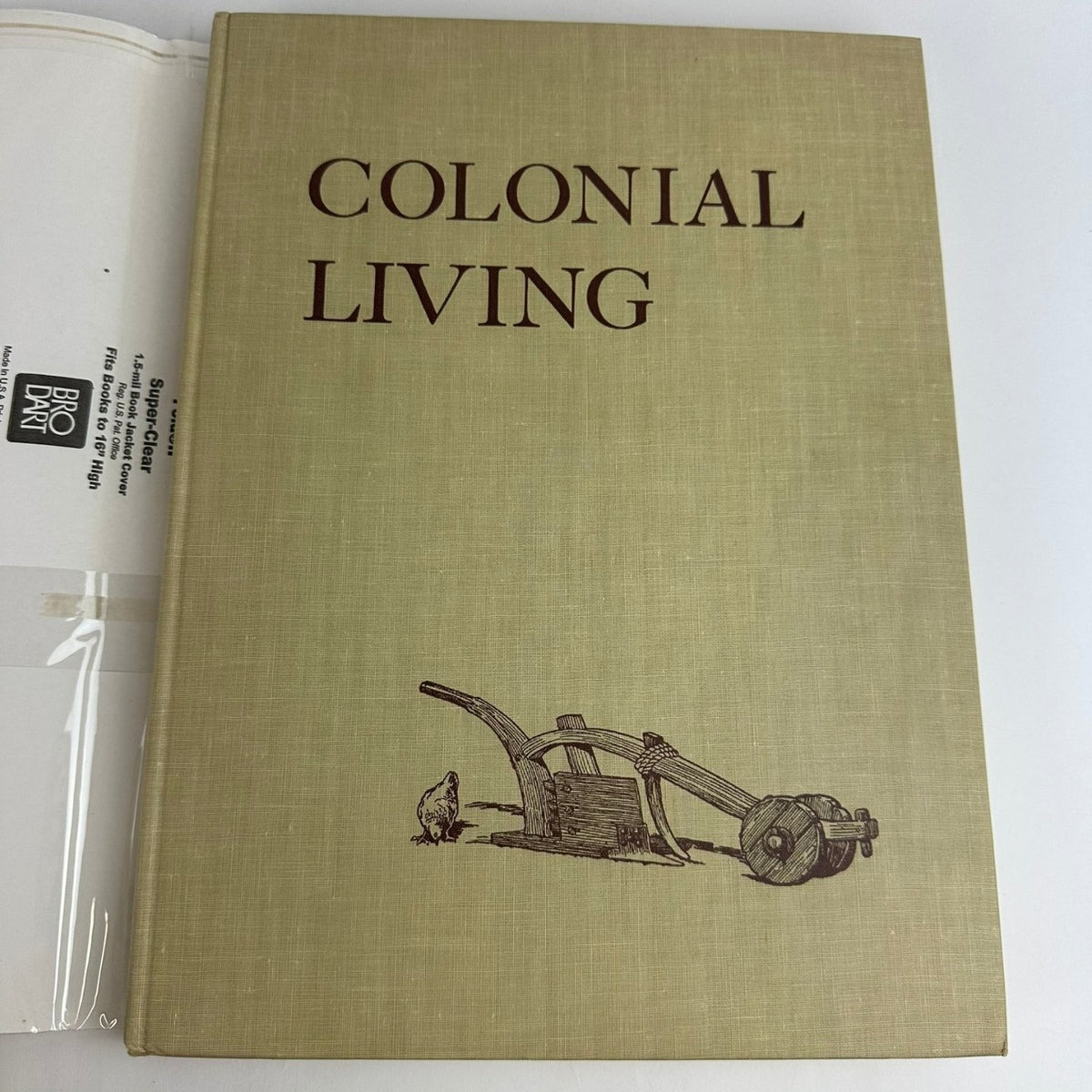 Colonial Living Edwin Tunis 1957 First Edition Illustrated Hardcover World Pub