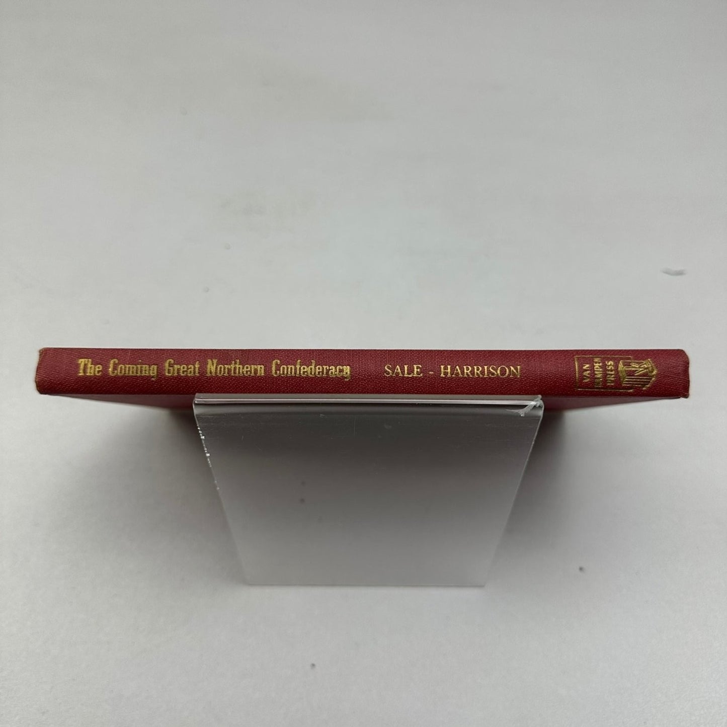 Coming Great Northern Confederacy Sale-Harrison 1948 16th Ed Prophecy