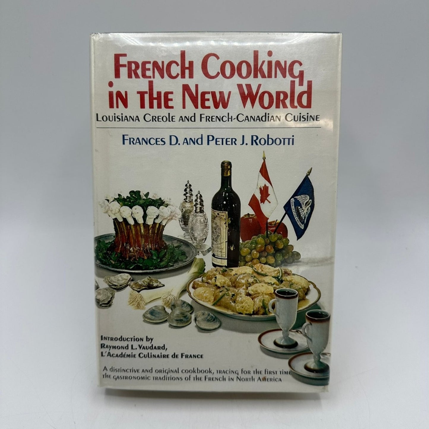 French Cooking in the New World Robotti 1967 First Edition Cookbook Doubleday