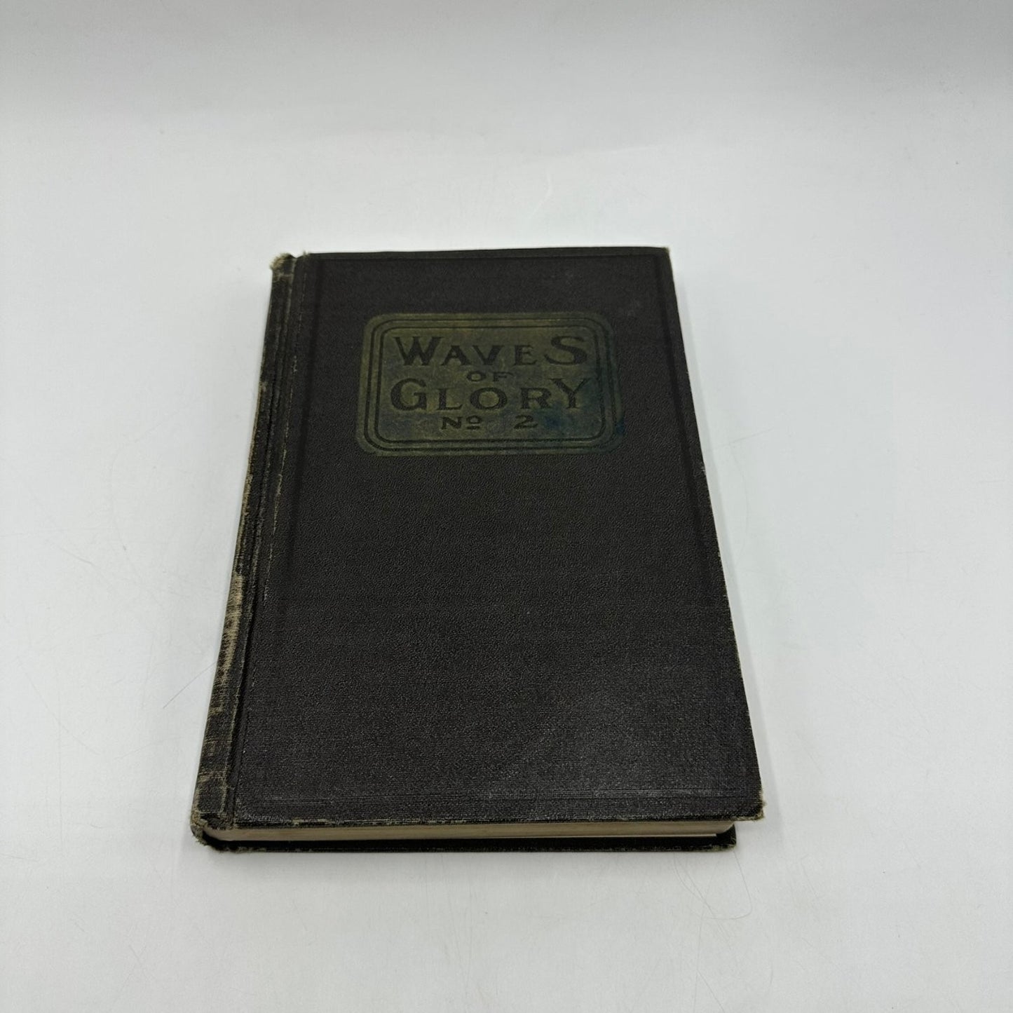 Waves of Glory Number Two Kirkpatrick Wallace Kinne 1921 Hymnal Songbook