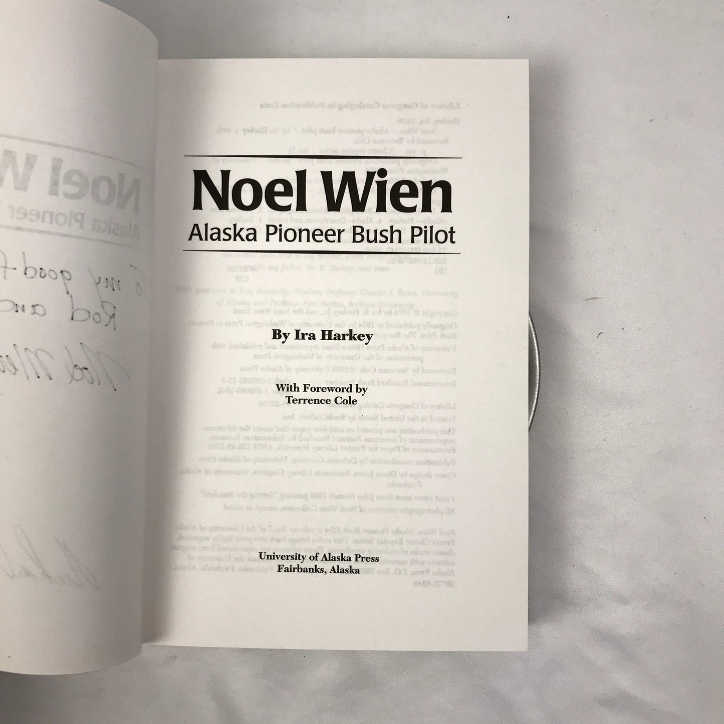 Noel Wien: Alaska Pioneer Bush Pilot SIGNED Paperback Book by Ira Harkey 1999