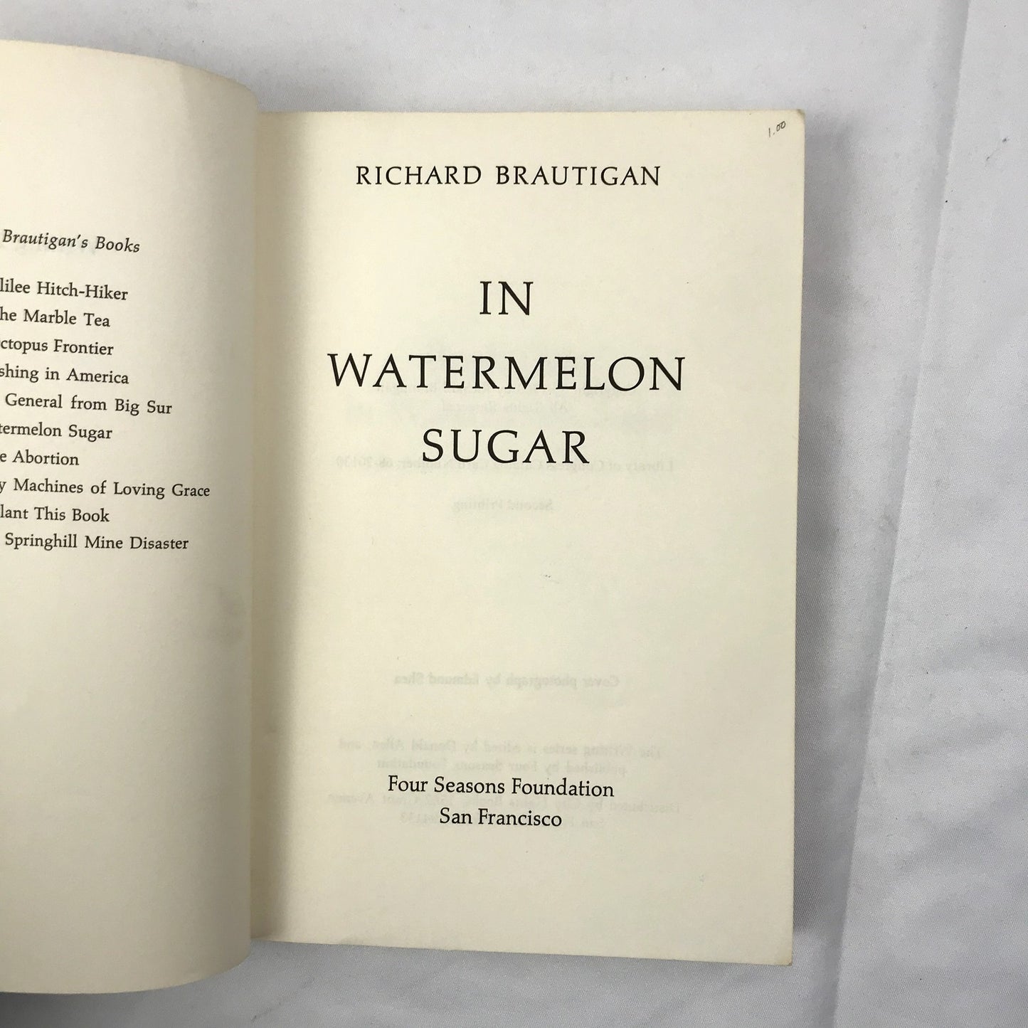 In Watermelon Sugar Paperback Book by Richard Brautigan 1968 Second Printing