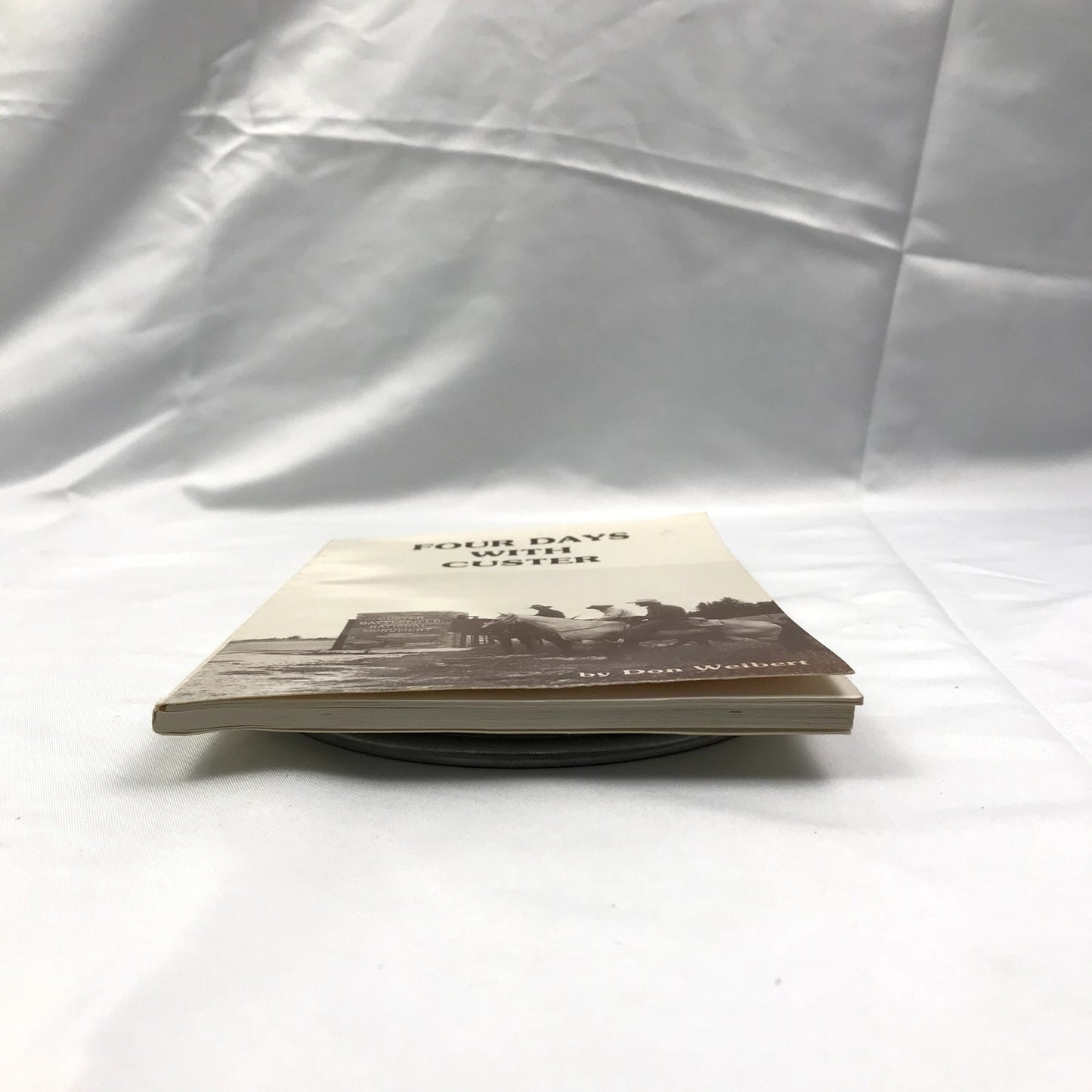 Four Days with Custer Signed Illustrated Paperback Book by Don L. Weibert 1985