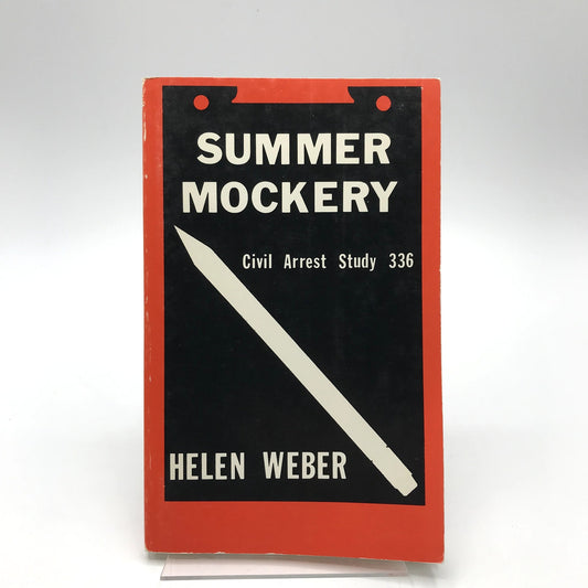 Summer Mockery: Civil Arrest Study 336 Paperback Book by Helen Weber Signed 1986