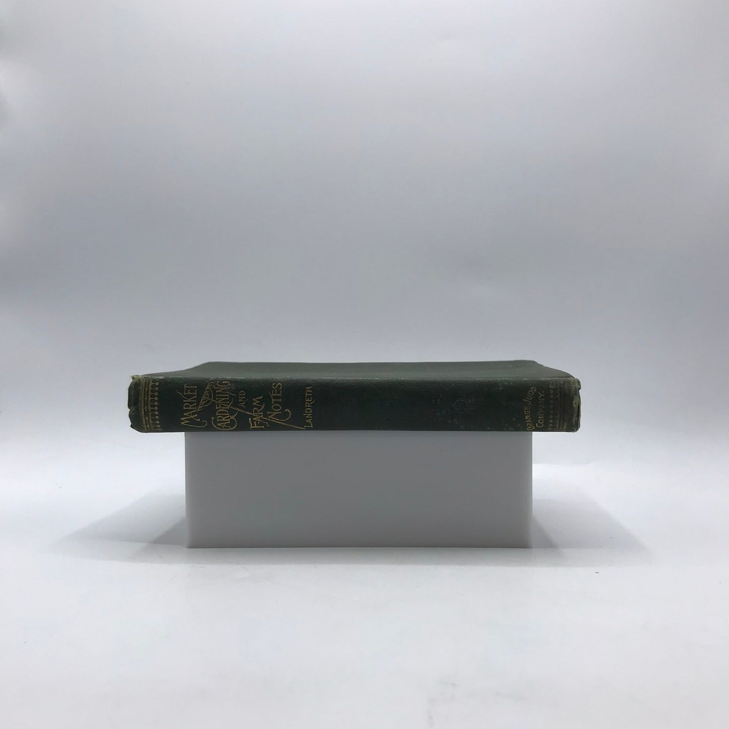 Market Gardening and Farm Notes Burnet Landreth Experiences Field Observations