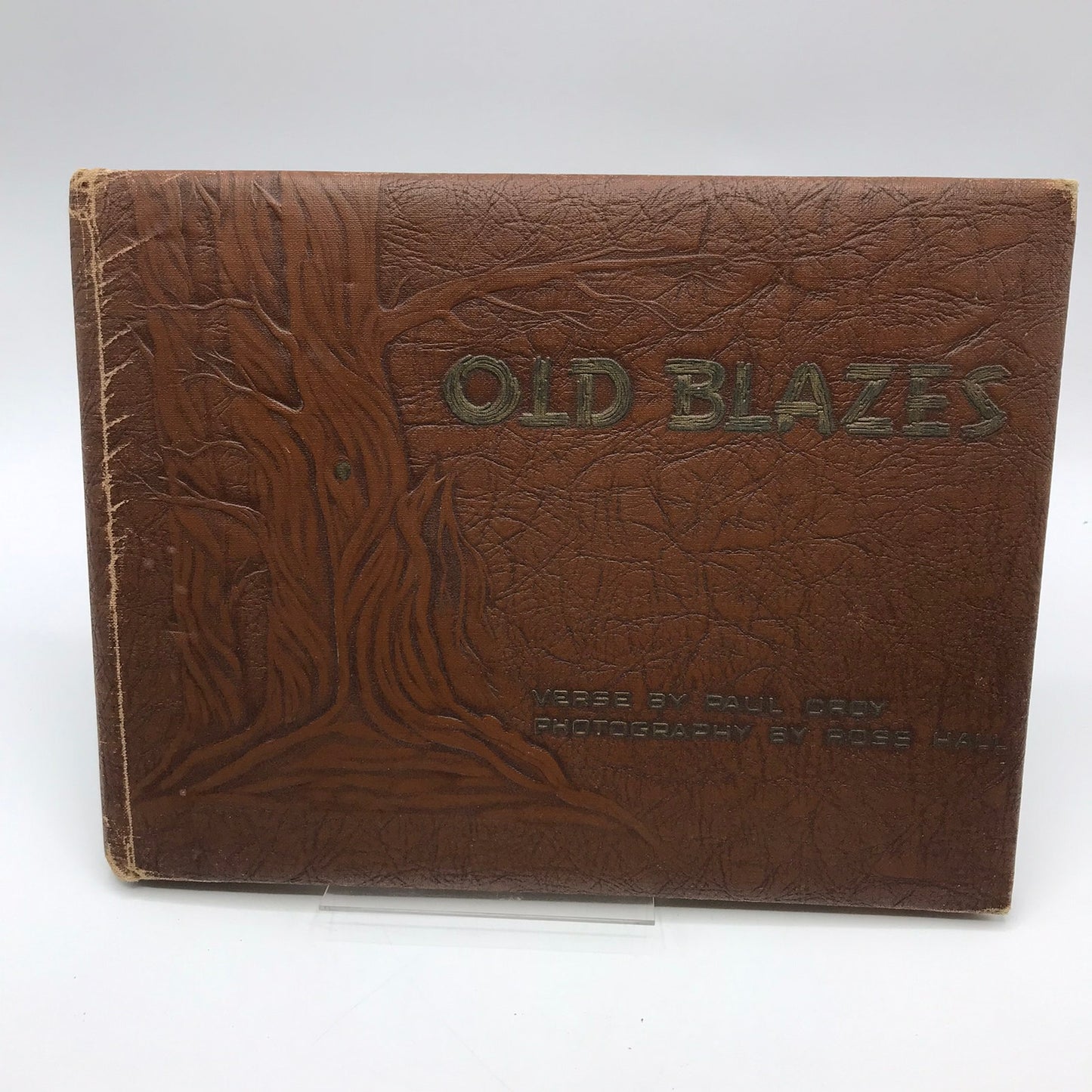 Old Blazes Paul Croy Ross Hall Ora Spoor SIGNED Cowboy Poetry Verse Photography