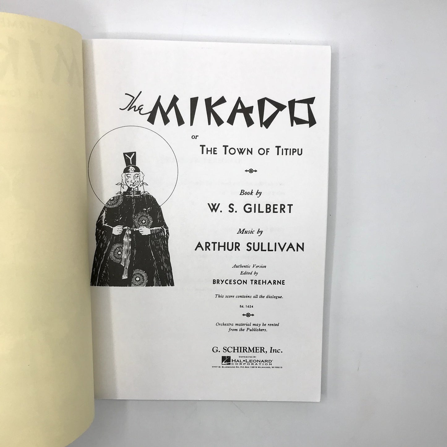 The Mikado or the Town of Titipu G. Schirmer Edition Paperback by W. S. Gilbert