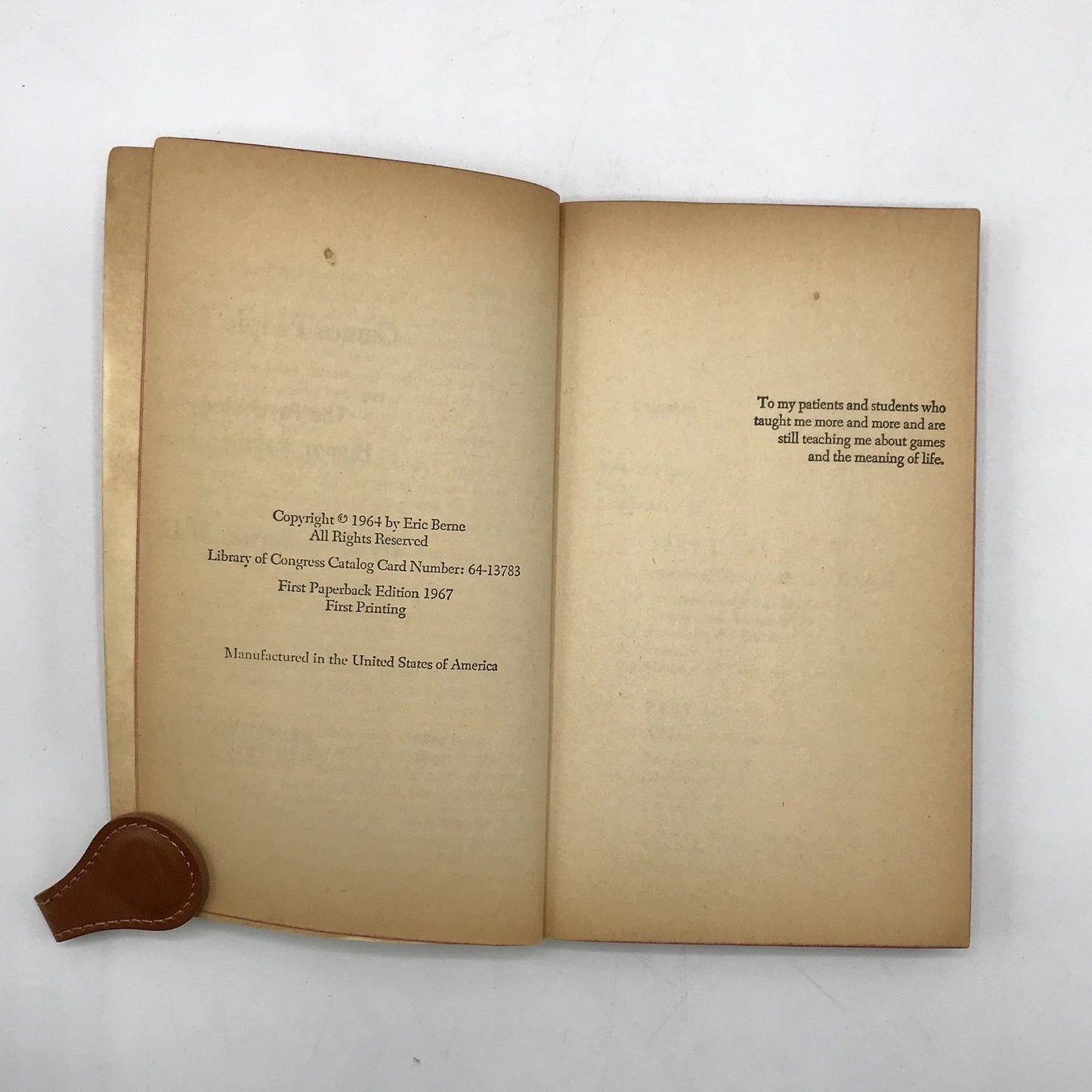 Games People Play: The Psychology of Human Relationships PB by Eric Berne 1967