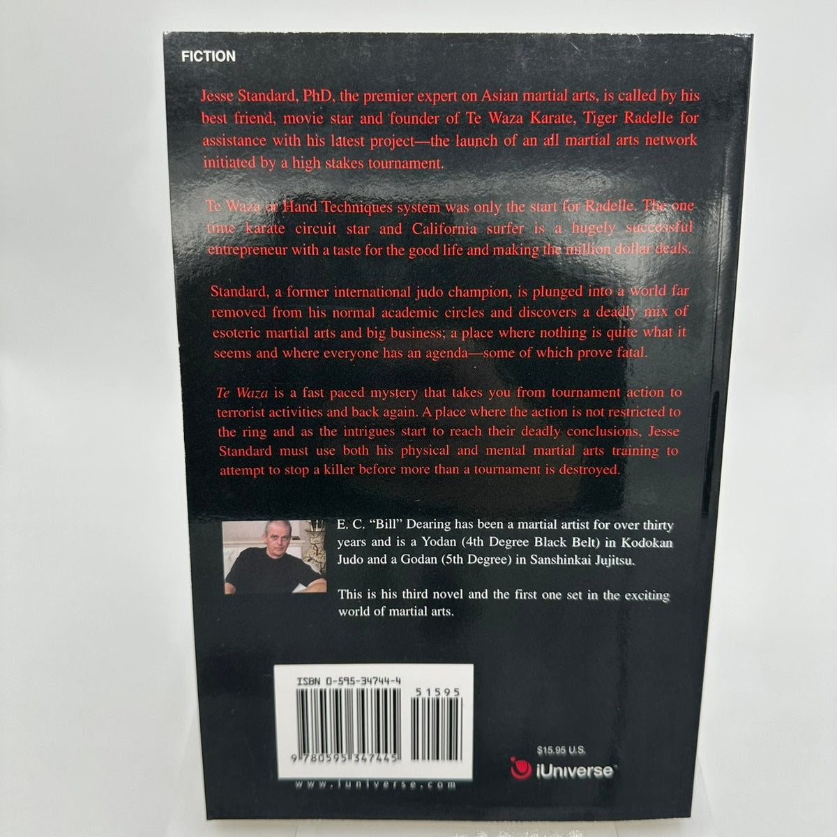 TE WAZA A Novel of the Martial Arts E. C. Dearing 2005 Martial Arts Fiction