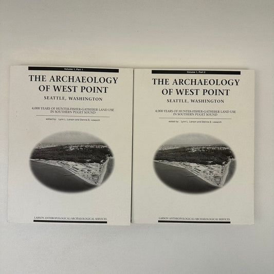 Archaeology of West Point Seattle 1995 Larson Lewarch Puget Sound Vol 1 Pts 1&2