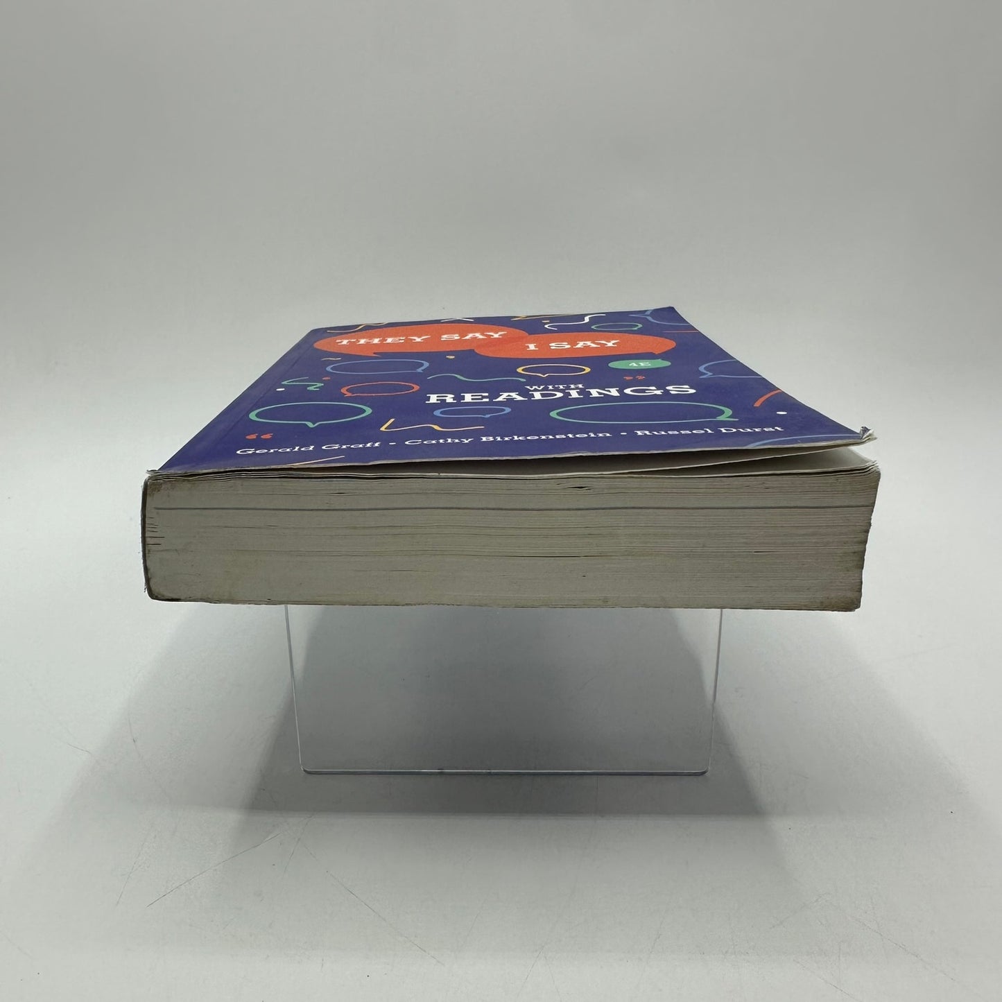 They Say I Say 4E with Readings Graff Birkenstein Durst Academic Writing