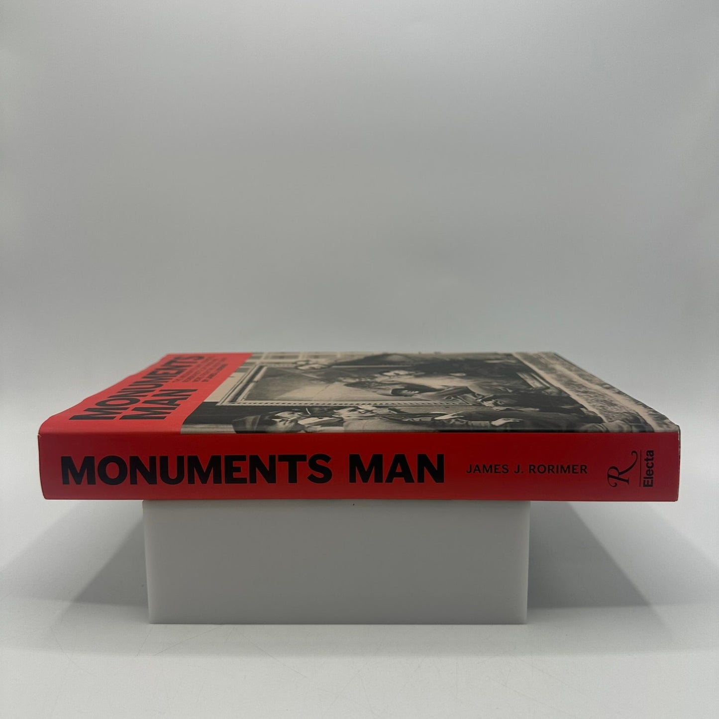 Monuments Man James J Rorimer Louis and Anne Rorimer Art War Conflict Biography