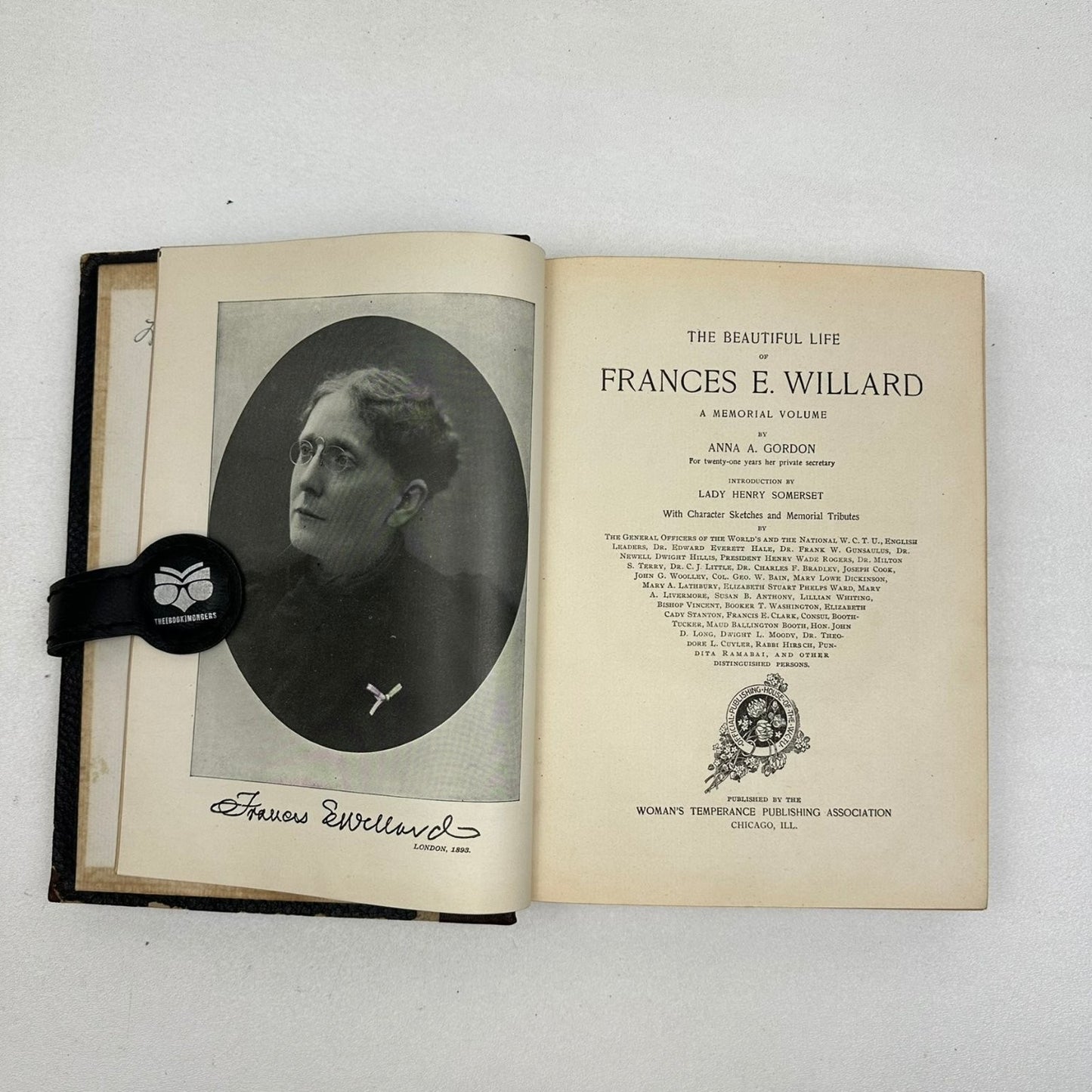 The Beautiful Life of Frances E. Willard Anna A. Gordon 1898 Biography W.T.P.A.