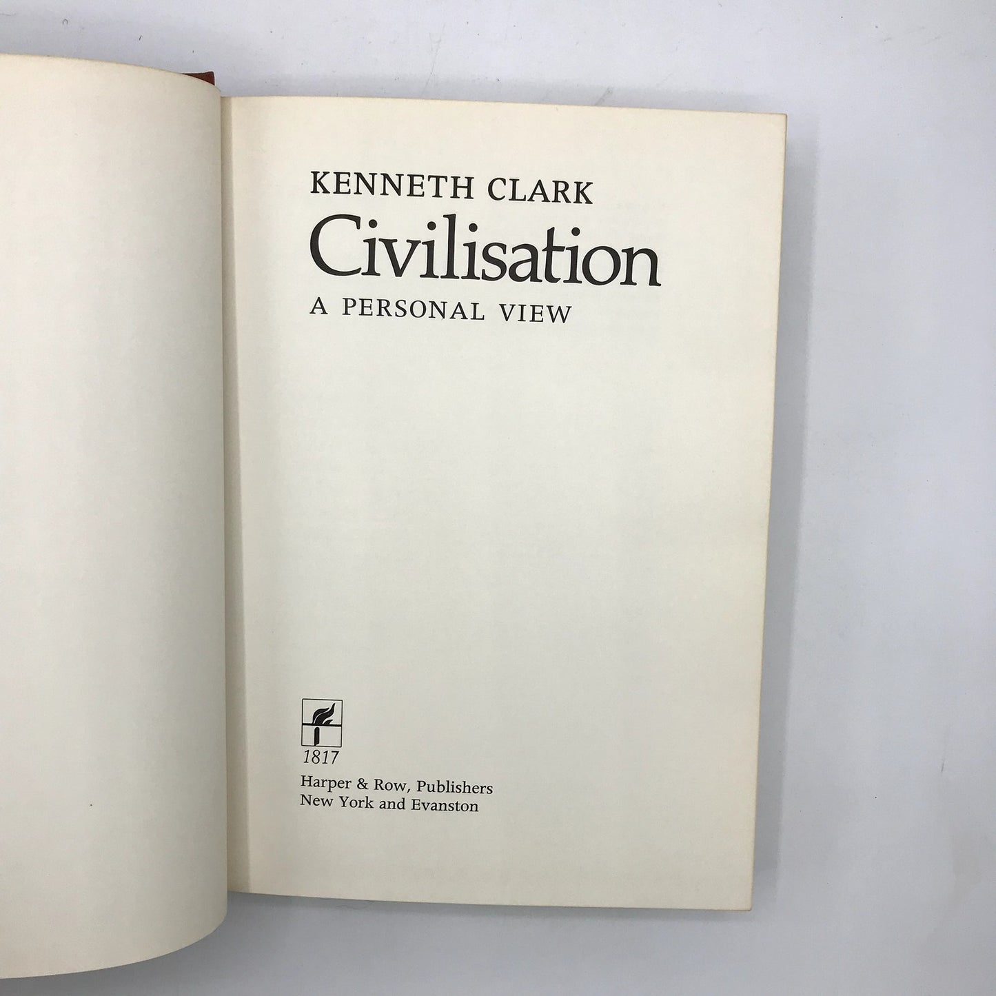 Civilisation: A Personal View by Kenneth Clark Hardcover History Book 1969