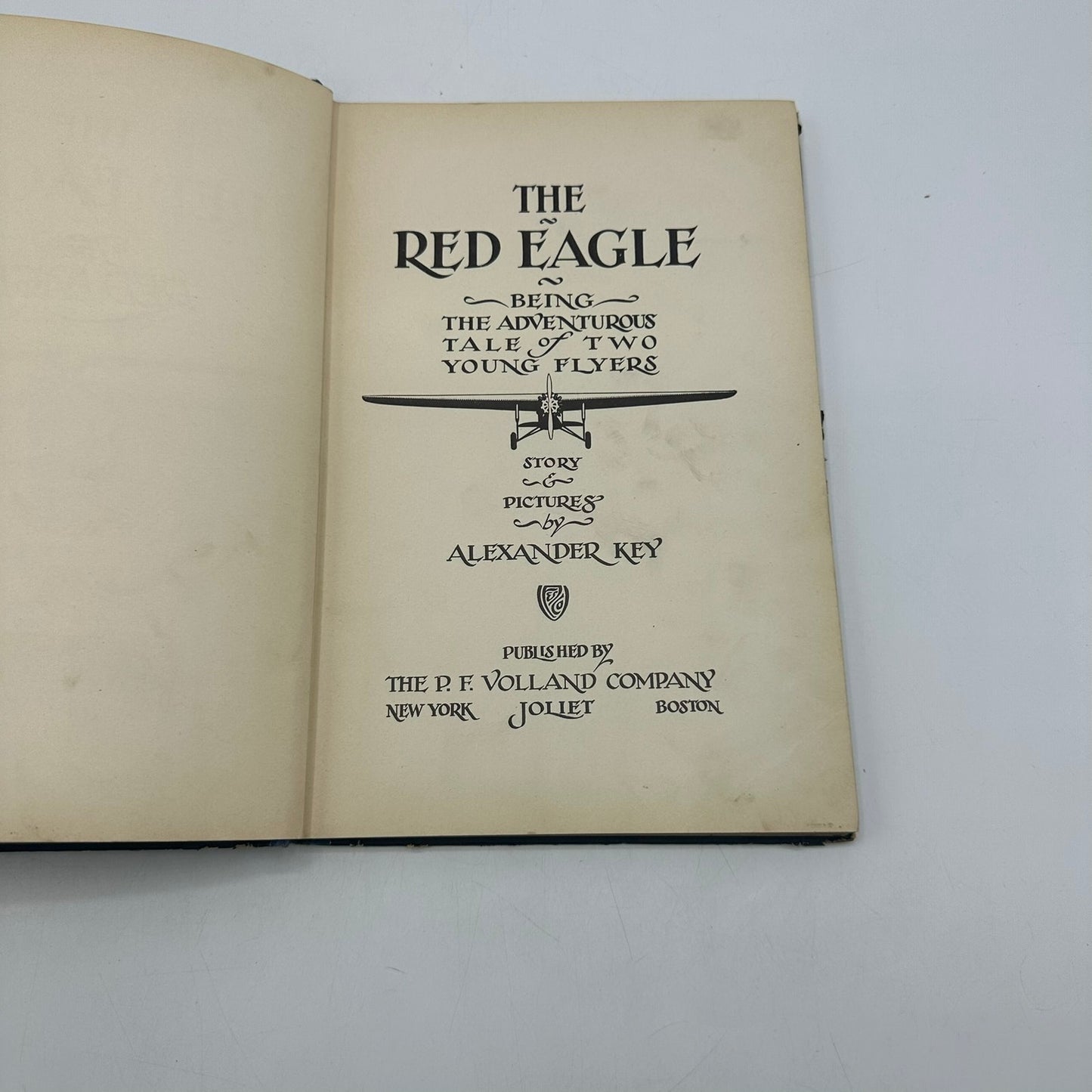 The Red Eagle A Tale For Young Aviators Alexander Key Childrens Adventure 1930