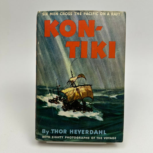Kon Tiki Thor Heyerdahl Across the Pacific by Raft Adventure Travel Biography